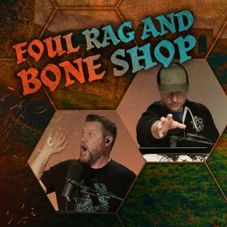 Foul Rag and Bone Shop | The Glass Cannon Podcast Shadowdark E25 | Shadowdark RPG