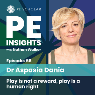 Episode 66 - Dr Aspasia Dania - Play is not a reward, play is a human right