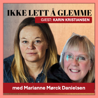 143. Karin forteller om hvordan frontallappsdemens kan være den usynlige katastrofen i et parforhold