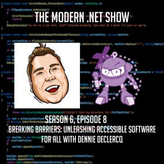 Breaking Barriers: Unleashing Accessible Software for All with Dennie Declercq