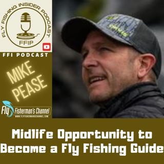Midlife Opportunity to Become a Fly Fishing Guide