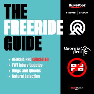 FWT Georgia Pro Cancelled - Kings and Queens - Natural Selection Ski - Freeride Guide