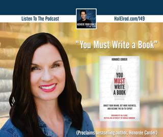 "You Must Write a Book" (Proclaims bestselling author, Honorée Corder)