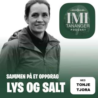 Tonje Tjora - Sammen på et oppdrag - Lys og salt