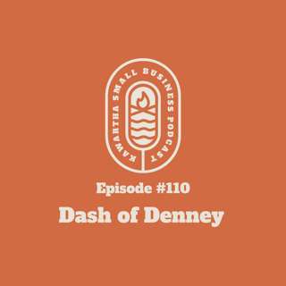 110: A Dash of Denney