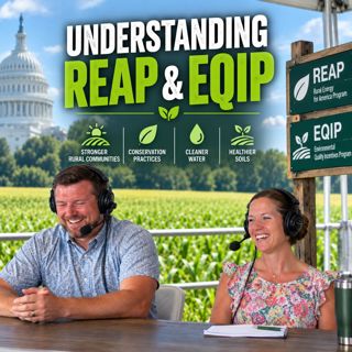 Free Money for the Farm? Understanding REAP & EQIP