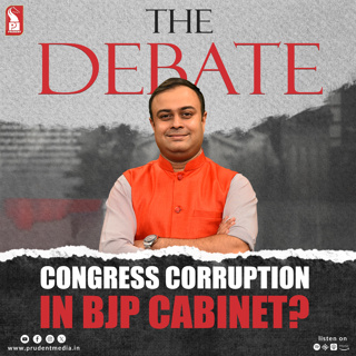 Congress corruption in BJP cabinet? | The Debate | Prudent | 060226