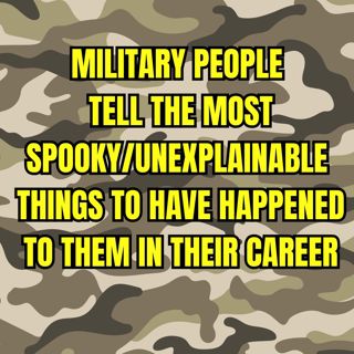 Paranormal Military Stories You Won’t Believe