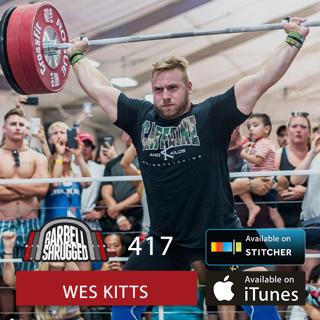 Wes Kitts Eating, Training, and Triple Days in Prep for the 2020 Olympics w/ Wes Kitts, Anders Varner, and Doug Larson and Jackie Perez - Barbell Shrugged — Barbell Shrugged #417