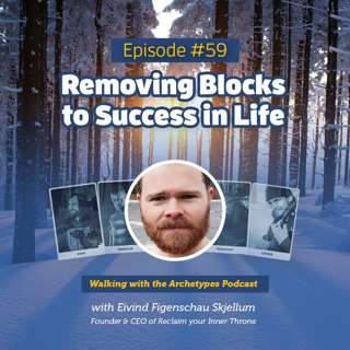 #59: Removing Blocks to Success in Life