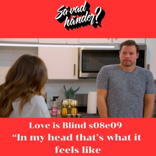 En grej till: Love is Blind s08e09 – "In my head, that's what it feels like." med Cassandra Klatzkow