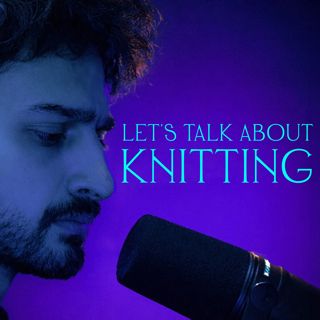 Send Me To Sleep | Knitting