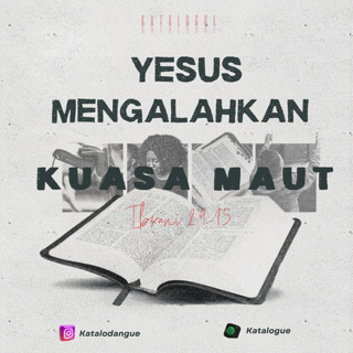 Yesus Mengalahkan Kuasa Maut