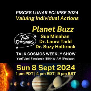 Planet Buzz - Pisces Lunar Eclipse - Valuing Individual Actions