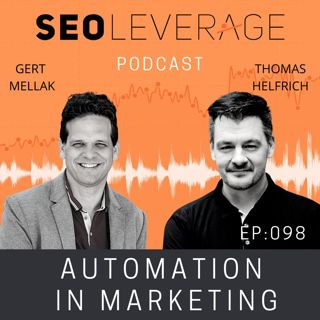098 - Automation in Marketing with Thomas Helfrich