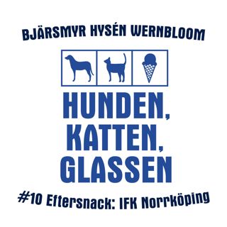Eftersnack: IFK Norrköping
