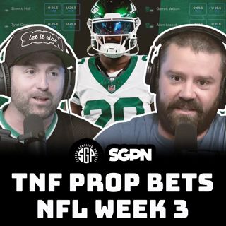 Thursday Night Football Props Bets - Patriots at Jets Props (Ep. 2091)