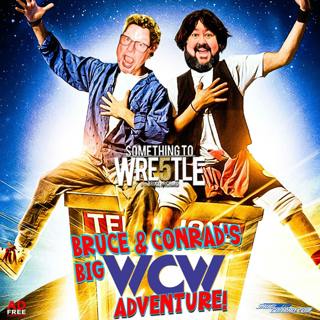 Episode 344: Bruce's Big WCW Adventure!
