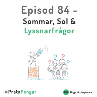 Episod 84 - Sommar, sol & lyssnarfrågor