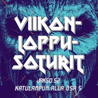 Jakso 52. Katulampun alla osa 5