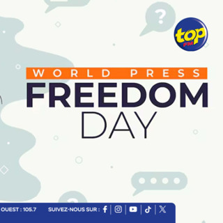 Journée mondiale de la liberté de la presse : un appel à protéger le pilier de notre démocratie