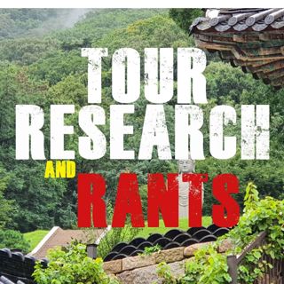 Tour Research and Rants