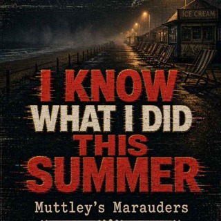 I Know What I Did This Summer