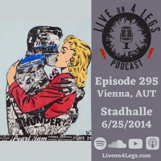 Episode 295: Vienna, AUT - 6/25/2014