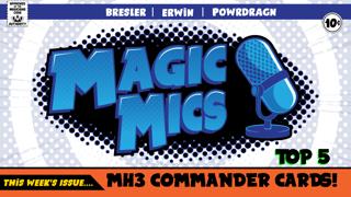 TOP FIVE - MH3 Commander Cards!