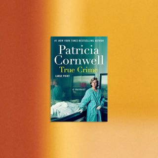 Patricia Cornwell on Her Dark Childhood and Best-Selling Novels