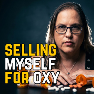 I Was a Minister's Wife... Then I Started Selling Myself for Oxy 30s | Ep 195