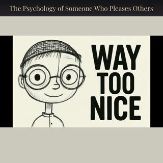 The Psychology of Someone Who Pleases Others