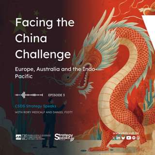Facing the China Challenge: Europe, Australia and the Indo-Pacific