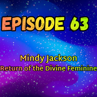 Mindy Jackson: Return of the Divine Feminine