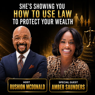 Money Talk: he Saunders Firm, about generational wealth, estate planning, and financial literacy in the Black community.