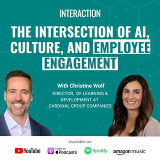 SE01 E26 - The Intersection of AI, Culture, and Employee Engagement | Christine Wolf