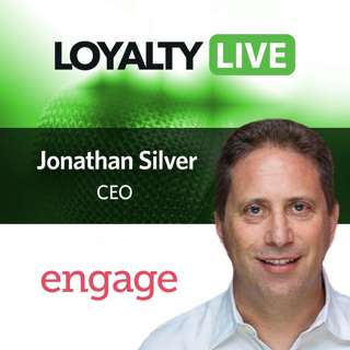 #387: Loyalty360 Loyalty Live | Jonathan Silver, Engage People
