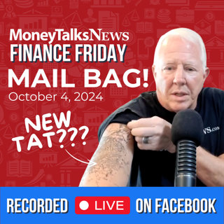 Mail Bag | Finance Friday with Stacy Johnson | Oct 4th 2024