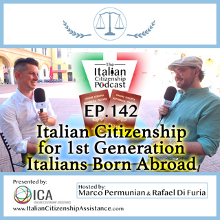 How First-Generation Descendants Can Claim Italian Citizenship