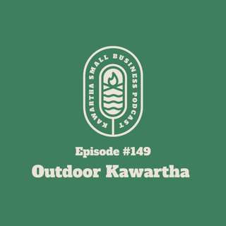 149: Outdoor Kawartha