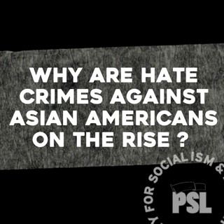 Why are hate crimes against Asian Americans on the rise?