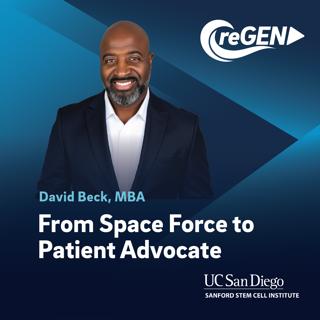 From Space Force to Patient Advocate | David Beck, MBA