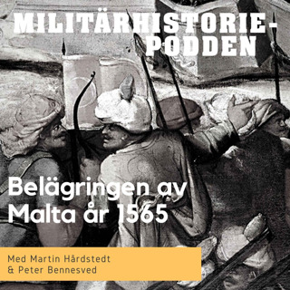 Malta år 1565 – kristenhetens sista utpost (nymixad repris)