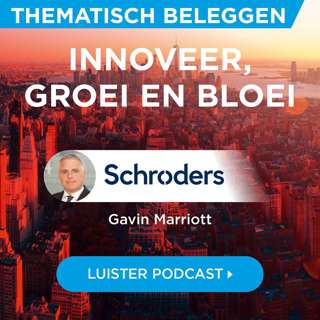 Schroders: Innoveer, groei en bloei