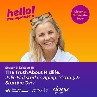 The Truth About Midlife: Julie Flakstad on Aging, Identity & Starting Over