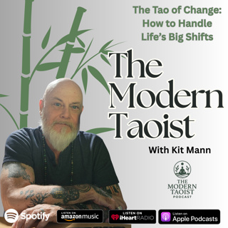 The Tao of Change: How to Handle Life's Big Shifts
