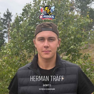 Avsnitt 3 | Herman Träff