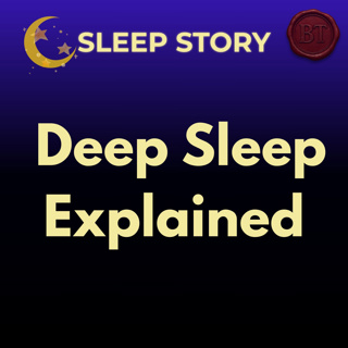 The Neuroscience of Deep Sleep, Explained.