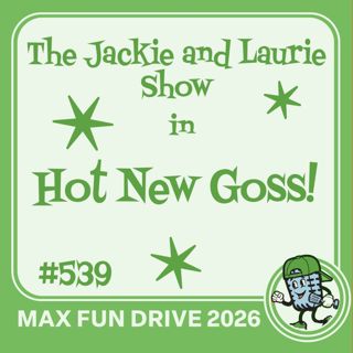 Hot New Goss (#539)