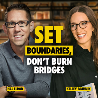 620: How to Navigate Conflict Without Losing the People You Love with Kelsey Blahnik